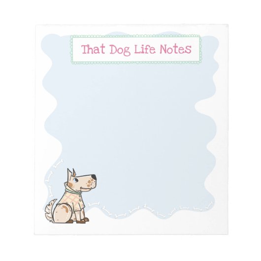 Dat Botten blauw van de Dog Life Cute Dog Notitieblok (Voorkant)