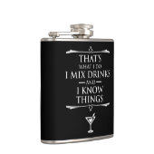 Dat doe ik door Drinken te mengen en ik weet dinge Heupfles (Rechts)