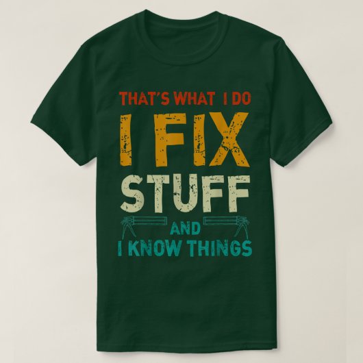 Dat doe ik met Fi Stuff en ik ken de dingen243 T-shirt (Design voorkant)