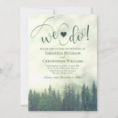 Dat doen we. Foggy Green Pine Trees Rustic Wedding Kaart (Voorkant)