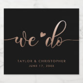 Dat doen we | Huwelijksdag Modern Elegant Script Z Sparkling Wijnetiket (Enkel label)