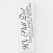 Dat doen we nog steeds. Jubileum Party Banner (Verticaal)