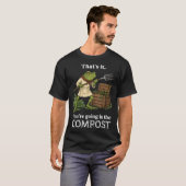 Dat Gaat in de Compost Kikker Tuinieren Grappig T-shirt (Voorkant volledig)