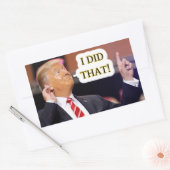 DAT HEB IK GEDAAN - DONALD TRUMP WIJST EROP RECHTHOEKIGE STICKER (Envelop)