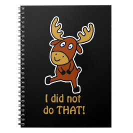 Dat heb ik niet gedaan! Funny mose Notitieboek