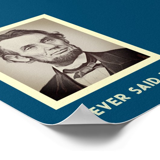 Dat heb ik nooit gezegd: Funny Abraham Lincoln Poster (Hoek)