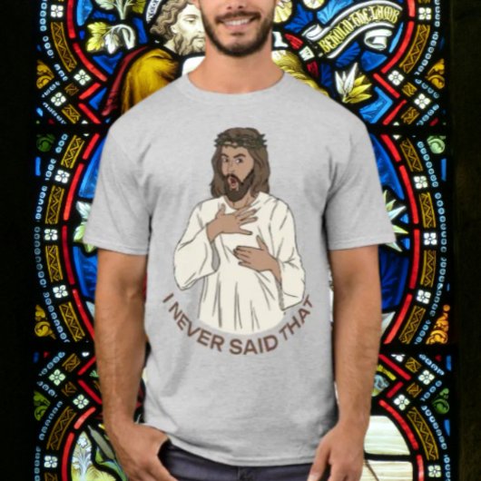 Dat heb ik nooit gezegd t-shirt