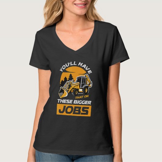 Dat Heb Je Bij Die Grotere Klussen T-shirt (Voorkant)