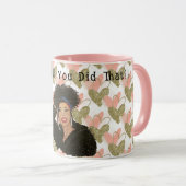 Dat heb je gedaan! Klassieke Mok, Mok 11 oz (Voorkant rechts)