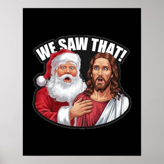 DAT HEBBEN WE GEZIEN! De Kerstman en Jezus kijken Poster (Voorkant)