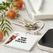 DAT HEBBEN WE GEZIEN! De Kerstman en Jezus kijken Sleutelhanger (Voorkant Rechts)