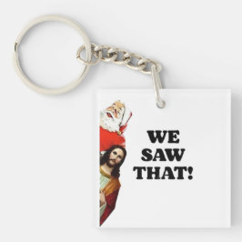 DAT HEBBEN WE GEZIEN! De Kerstman en Jezus kijken  Sleutelhanger