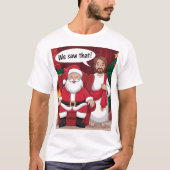 DAT HEBBEN WE GEZIEN! De Kerstman en Jezus kijken T-shirt (Voorkant)