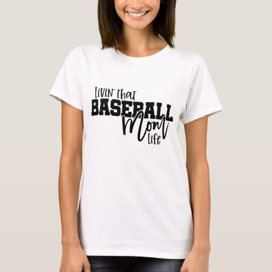 Dat Honkbal Moeder Leven Leven T-shirt (Voorkant)