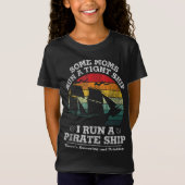  dat ik een piraatschip runde... t-shirt (Voorkant)