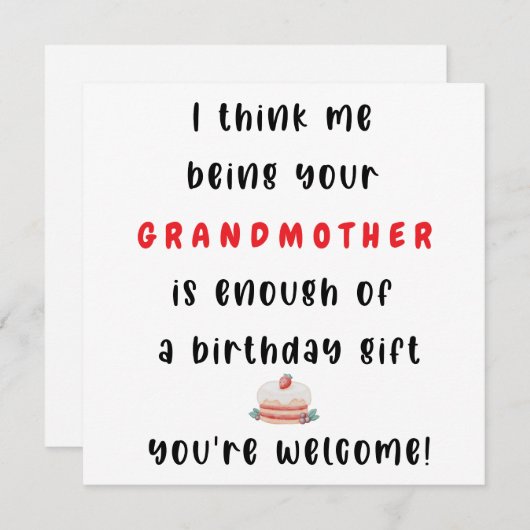 Dat ik je oma ben, is genoeg voor een verjaardag feestdagenkaart (Voorkant / Achterkant)