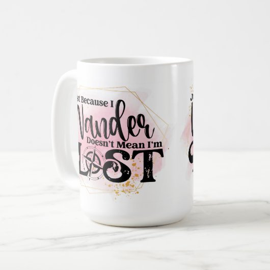 Dat ik me afvraag, betekent niet dat ik verdwaald  koffiemok (Voorkant links)