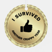 dat ik me met een medaille heb overleefd metalen ornament (Achterkant)