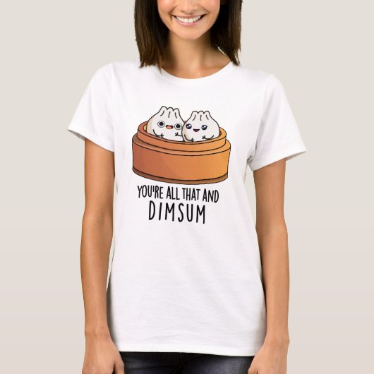 Dat is alles en Dimsum Funny Food Pun T-shirt (Voorkant)