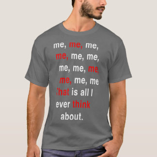 DAT IS ALLES WAAR IK OOIT AAN DENK T-SHIRT