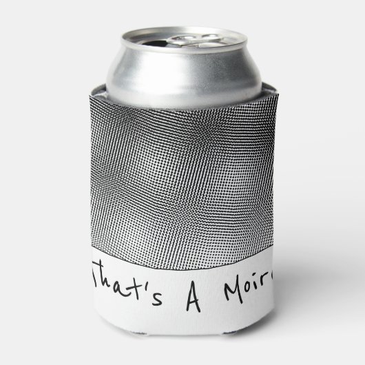 Dat is Amoiré Humoureuze moderne Art Print Blikjeskoeler (Blikje Voorkant)