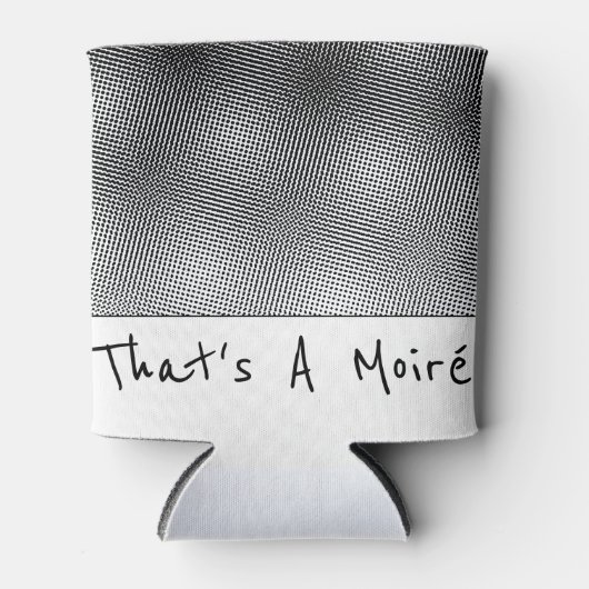 Dat is Amoiré Humoureuze moderne Art Print Blikjeskoeler (Voorkant)