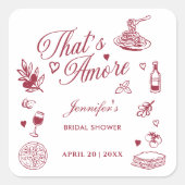 Dat is amore handgetekende Italiaanse bruidsdouche Vierkante Sticker (Voorkant)