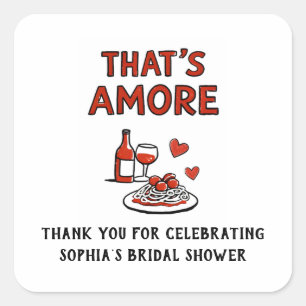 Dat is Amore Italiaans Bruidsfeest Whimsical Rood Vierkante Sticker
