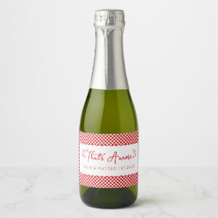 Dat is Amore! Italiaanse thema rode aangepaste bru Sparkling Wijnetiket