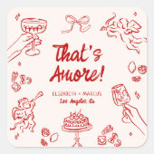 Dat is Amore! Rode Italiaanse Verlovingsring Vierkante Sticker (Voorkant)