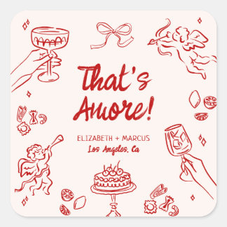 Dat is Amore! Rode Italiaanse Verlovingsring Vierkante Sticker