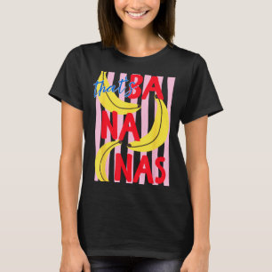 Dat is Bananen Grappige Banaan Zomer Fruit Eten Gr T-shirt
