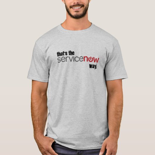 Dat is de ServiceNow Way T-shirt (Voorkant)