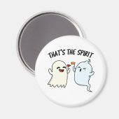 Dat is de Spirit Funny Halloween Ghost Pun Magneet (Voorkant / Achterkant)