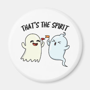 Dat is de Spirit Funny Halloween Ghost Pun Magneet