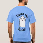 Dat is de Spirit – Schattige Happy Ghost Design T-shirt (Achterkant)
