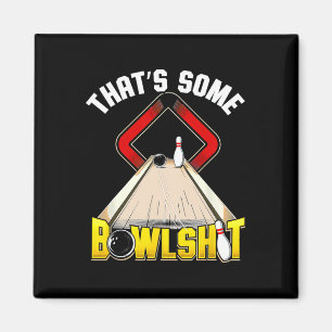 Dat is een beetje bowling grappig magneet