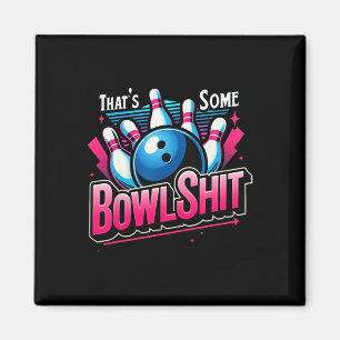 Dat is een komische bowling grap voor een bowlingl magneet