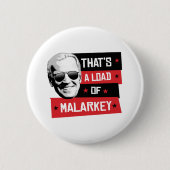 Dat is een lading Malarkey Biden 2020 Ronde Button 5,7 Cm (Voorkant)