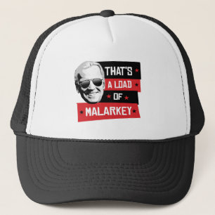 Dat is een lading Malarkey Biden 2020 Trucker Pet