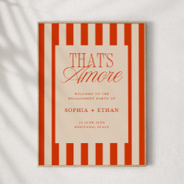 Dat is een meer Red Stripes Engagement Party Welko Poster