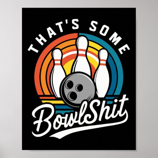 Dat is een of andere bowl grappige bowlingbal poster (Voorkant)