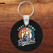Dat is een of andere bowl grappige bowlingbal sleutelhanger (Voorkant)