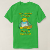 Dat is een Paddlin T-shirt (Design voorkant)