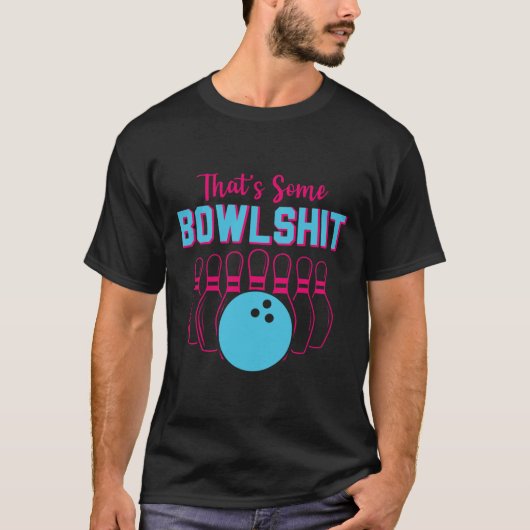 Dat is een rare bowling grap bowling team bowler m t-shirt (Voorkant)