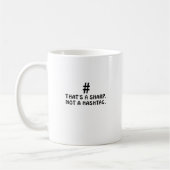 Dat is een Sharp geen Hashtag Koffiemok (Links)