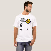 dat is een snotagoodbord t-shirt (Voorkant volledig)