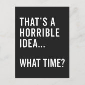 Dat is een verschrikkelijke ideale grappige prijso briefkaart (Voorkant)