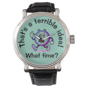"Dat is een vreselijk idee, hoe laat?" Mannen pols Horloge