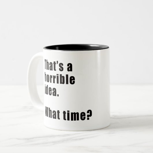 Dat is een vreselijk idee tweekleurige koffiemok (Voorkant links)